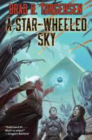 A Star-Wheeled Sky 1982124539 Book Cover