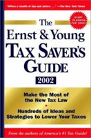 The Ernst & Young Tax Savers Guide 2002 0471434922 Book Cover