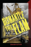 Dismantle the Flam: Rethinking contemporary church discipleship B0CCCQW2D8 Book Cover