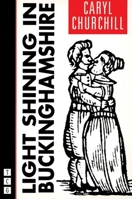 Light Shining in Buckinghamshire 1559361301 Book Cover