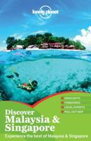 Discover Malaysia & Singapore (Lonely Planet Discover) 1743215843 Book Cover