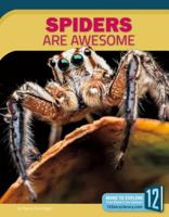 Spiders Are Awesome 1632354411 Book Cover
