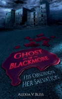 Ghost of Blackmore B0GWVT727K Book Cover