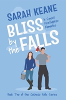 Bliss by the Falls: A Sweet Firefighter Romance (Cocheco Falls Series) B0DPV4V52W Book Cover