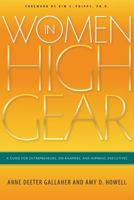 Women in High Gear: A Guide for Entrepreneurs, On-Rampers, and Aspiring Executives 061578125X Book Cover