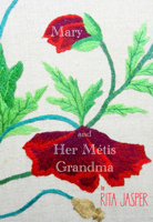 Mary and her Métis Grandma 1998779890 Book Cover