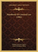 Handbook of criminal law 1246320584 Book Cover