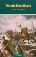Historia Dominicana 9993482315 Book Cover