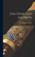 Das Hohe Lied Salomo's. 1022023349 Book Cover