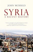 Syria: A Recent History 1620970457 Book Cover