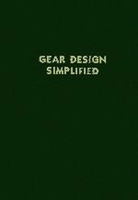 Gear Design Simplified 0831111593 Book Cover