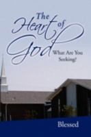 The Heart of God 1436357950 Book Cover