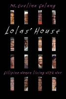 Lolas' House: Filipino Women Living with War 0810135868 Book Cover