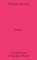 Philippe Parreno: Voices 377575671X Book Cover