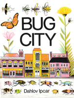 Bug City 1623173442 Book Cover