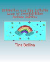 Cristalina and The Infinite Land of Possibilities Deluxe Edition 1496123344 Book Cover