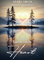 Reflections From The HEART 1088271456 Book Cover