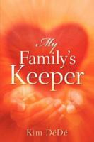 My Family's Keeper 1600347711 Book Cover