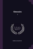 Glencairn: 2 1379045517 Book Cover