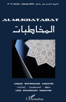 Al-Mukhatabat: Logique - Epistémologie - Humanités (français-arabe-anglais) (Revue Al Mukhatabat) (French Edition) 2343125562 Book Cover
