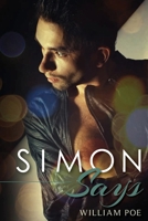 Simon Says 0615559573 Book Cover