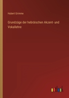 Grundzüge der hebräischen Akzent- und Vokallehre 3368231243 Book Cover