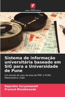 Sistema de informação universitária baseado em SIG para a Universidade de Pune (Portuguese Edition) 6208304393 Book Cover