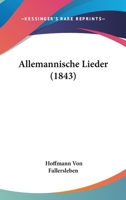 Allemannische Lieder 1104026627 Book Cover