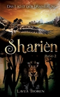 Shari?n: Das Licht der D?mmerung 3756273814 Book Cover