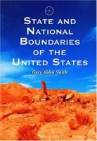 State and National Boundaries of the United States 0786461187 Book Cover