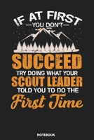 Notebook: Funny Scout Leader Cub Camping Boy Hiking Scouting 1089260350 Book Cover