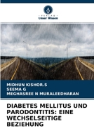 Diabetes Mellitus Und Parodontitis: Eine Wechselseitige Beziehung 6204088556 Book Cover