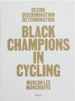 Black Champions In Cycling 1912164167 Book Cover