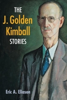 The J. Golden Kimball Stories 0252074386 Book Cover