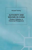 Authority and Welfare in China 1349406147 Book Cover