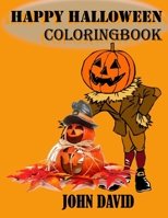 Happy Halloween Coloring Book B08GVGC5T7 Book Cover