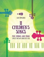 11 Children's Songs for String and Piano: Complete Parts with Conductor's Score B0CMCLDQGB Book Cover