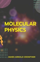 Molecular Physics 9390063582 Book Cover