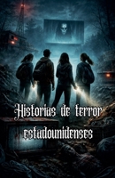 Historias de terror estadounidenses (Spanish Edition) B0GS1WTHPZ Book Cover
