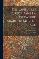 Des Lapidaires Grecs Dans La Littérature Arabe Du Moyen-Age 1021222623 Book Cover