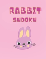 RABBIT SUDOKU!: 75 Fun Puzzles B08LPNHZ11 Book Cover