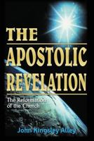 The Apostolic Revelation 0646418491 Book Cover