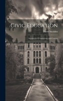 Civic Education: Sociological Foundations and Courses 1014414024 Book Cover