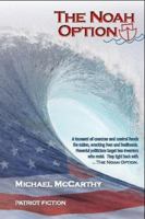 The Noah Option 0615486592 Book Cover