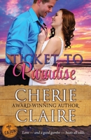 Ticket to Paradise 0998197424 Book Cover