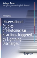 Observational Studies of Photonuclear Reactions Triggered by Lightning Discharges 9811604584 Book Cover