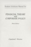 Financial Theory and Corporate Policy: Student Solutions Manual 0321179544 Book Cover