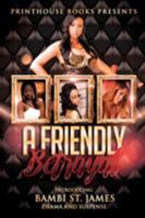 A Friendly Betrayal B0CRX77DCN Book Cover