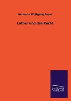 Luther Und Das Recht 3846042145 Book Cover