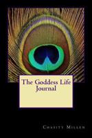 The Goddess Life Journal 1979578672 Book Cover